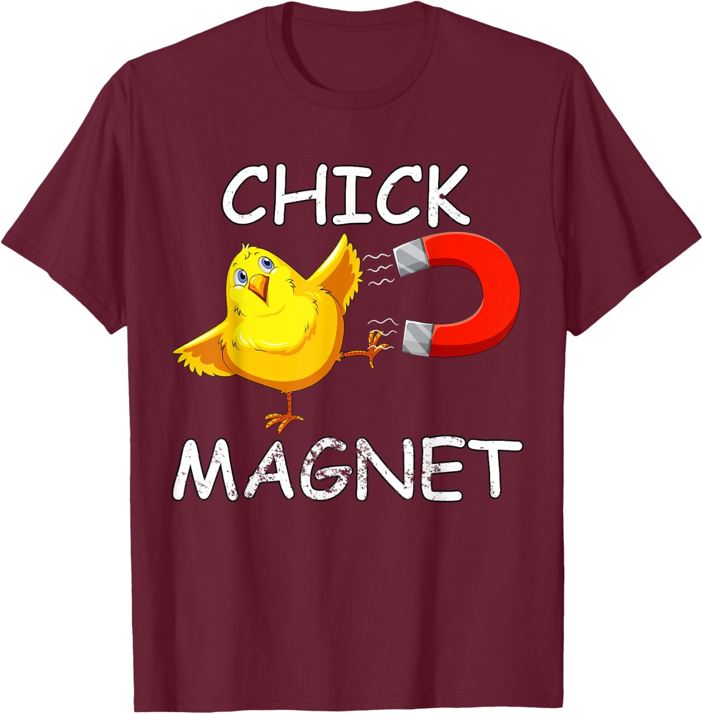 Chick Magnet Funny Easter Cute Baby Chicken Lover Kids Boys T-Shirt - T-Shirt | Maroon