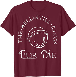 The Polar Express The Bell Still Rings For Me T-Shirt - T-Shirt | Maroon