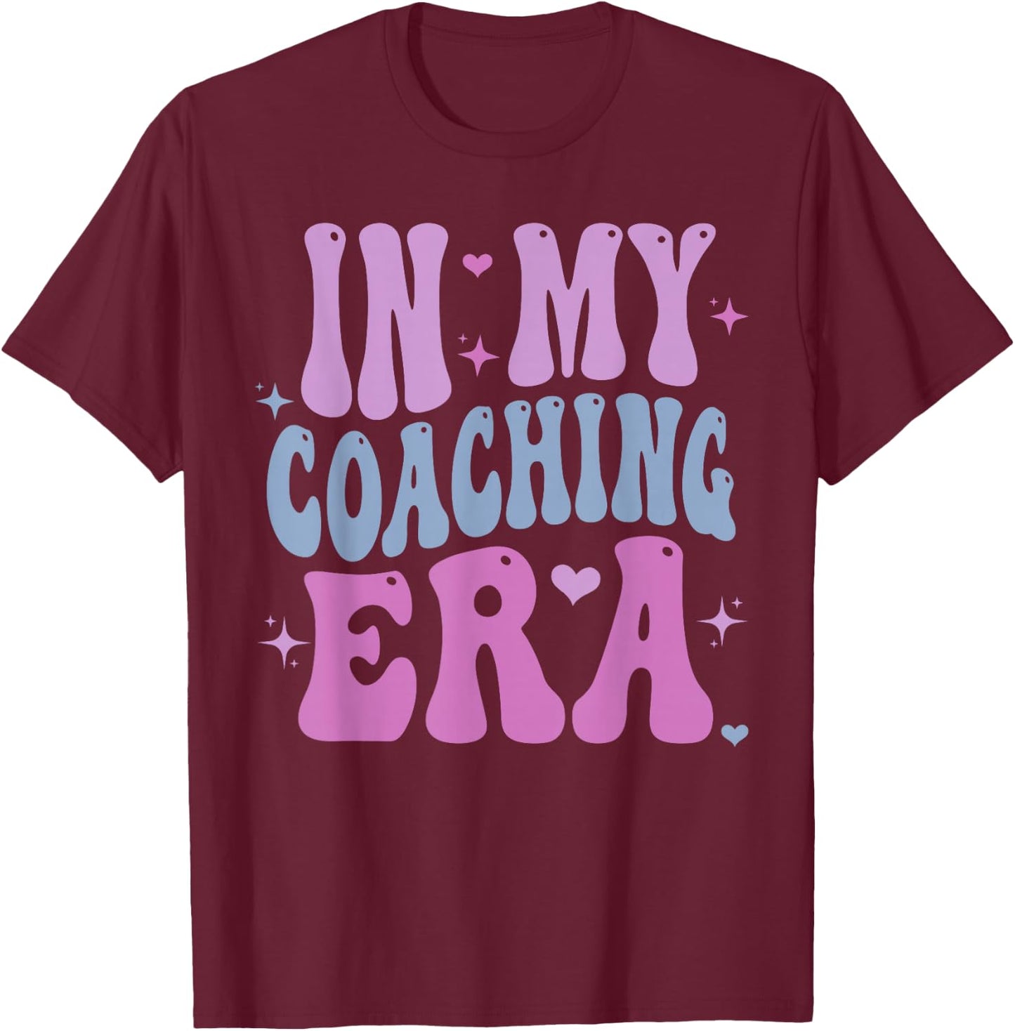 Groovy Coaching, In My Coaching Era, Retro Sports Coach T-Shirt - T-Shirt | Maroon