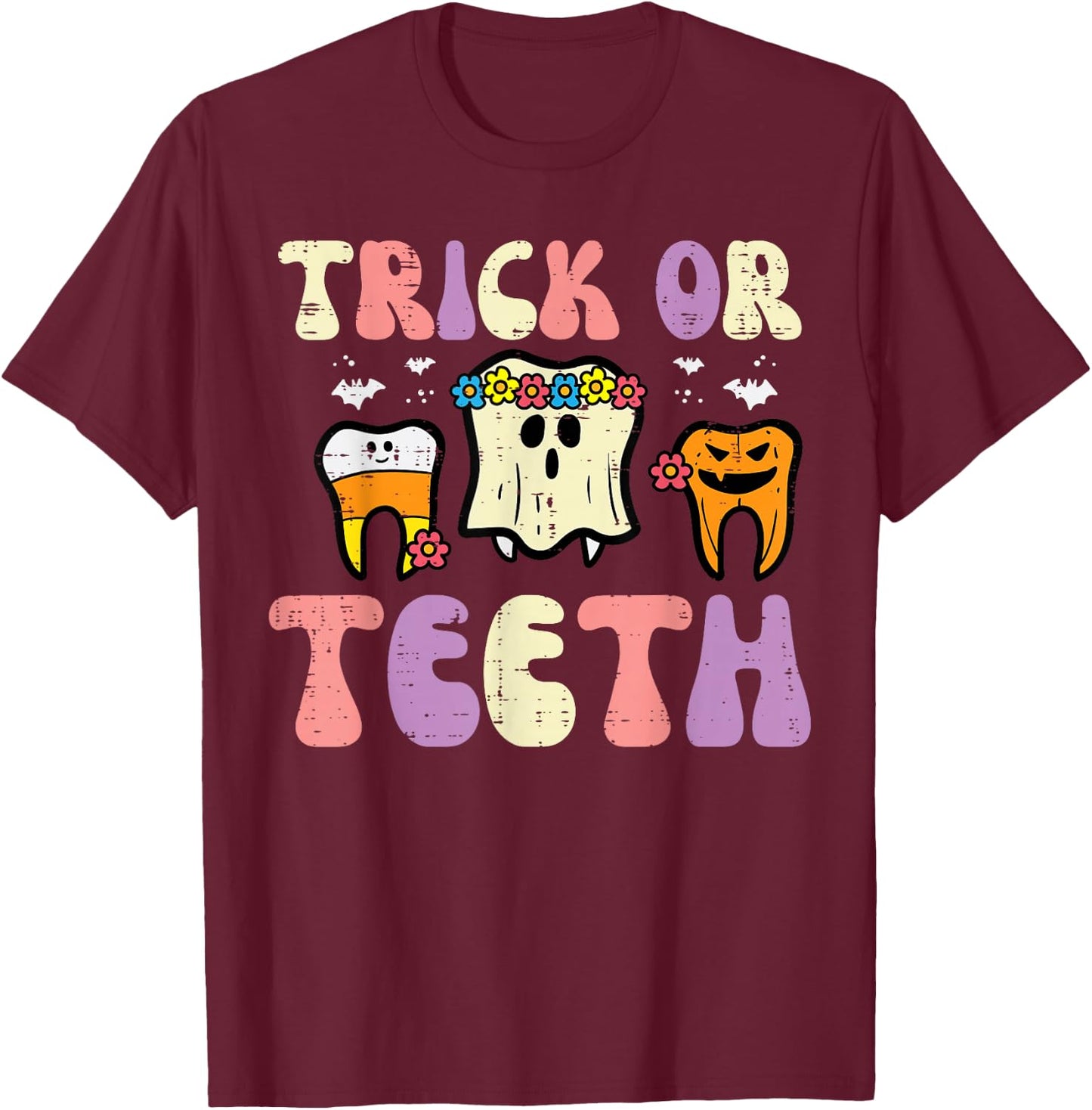 Halloween Dentist Trick Or Teeth Dental Tooth Costume Women T-Shirt - T-Shirt | Maroon