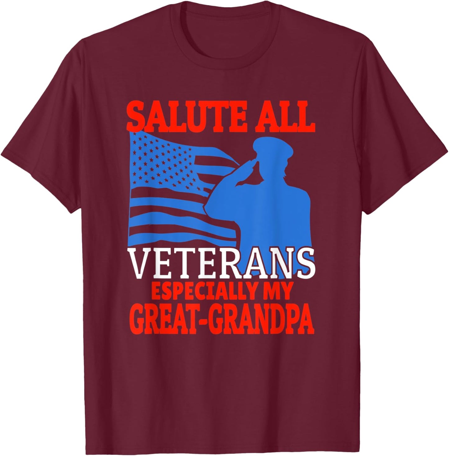 Veteran Granddaughter Grandson Support Great-Grandpa T-Shirt - T-Shirt | Maroon