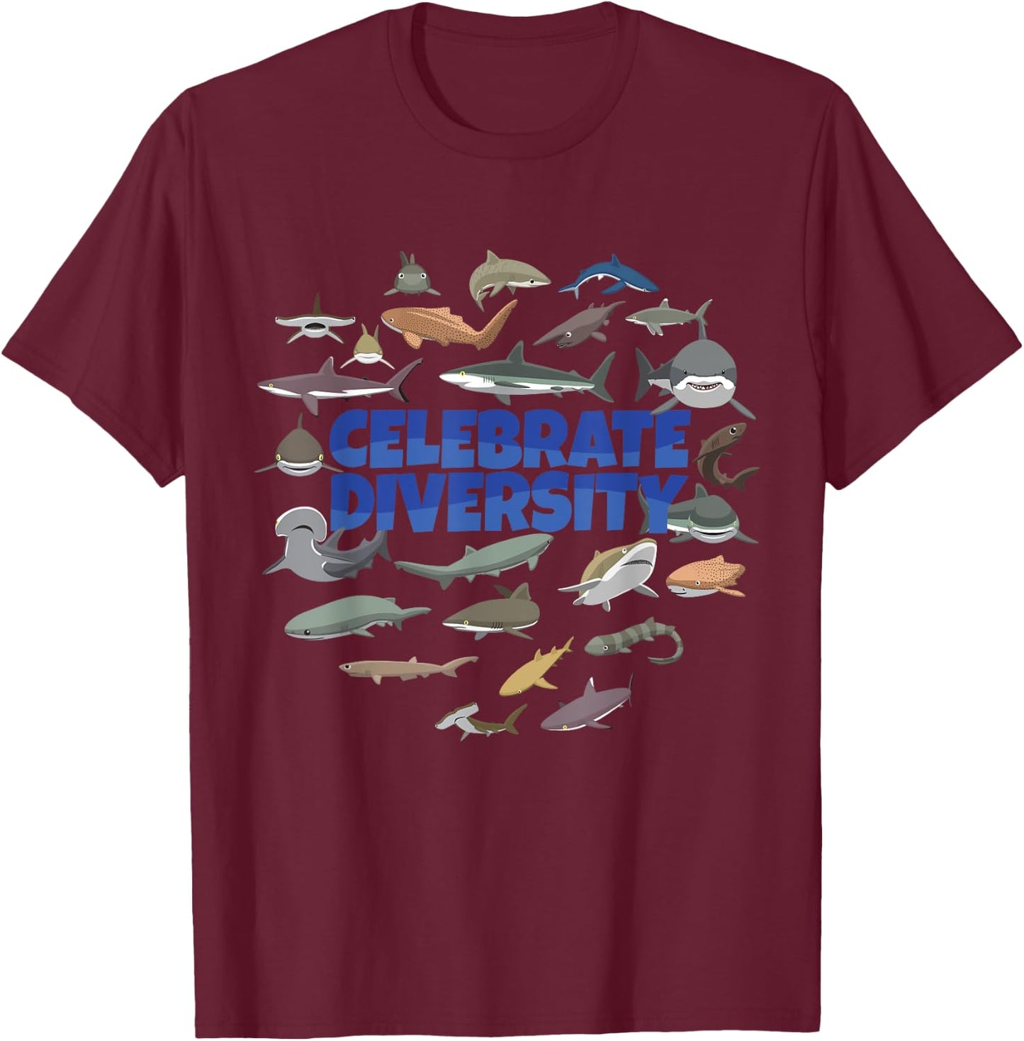 Celebrate Diversity | Sharks Apparel Types of Shark Lovers T-Shirt - T-Shirt | Maroon