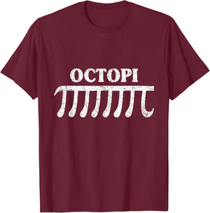 Octopi Funny Pi Gift Pi Day Math Lovers T-Shirt - T-Shirt | Maroon