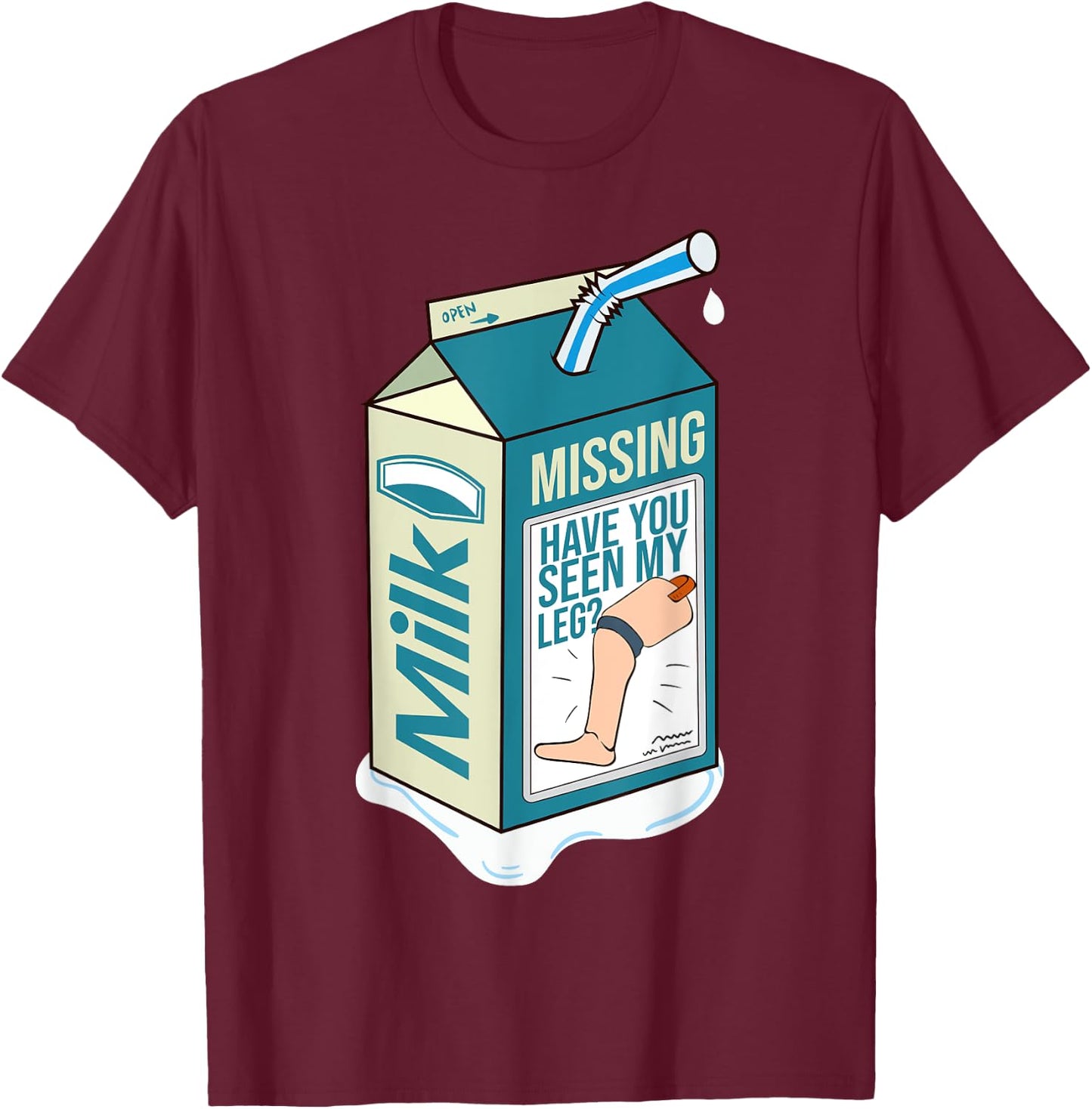 Amputee funny shirt Gift humor quote prosthetic joke T-Shirt - T-Shirt | Maroon