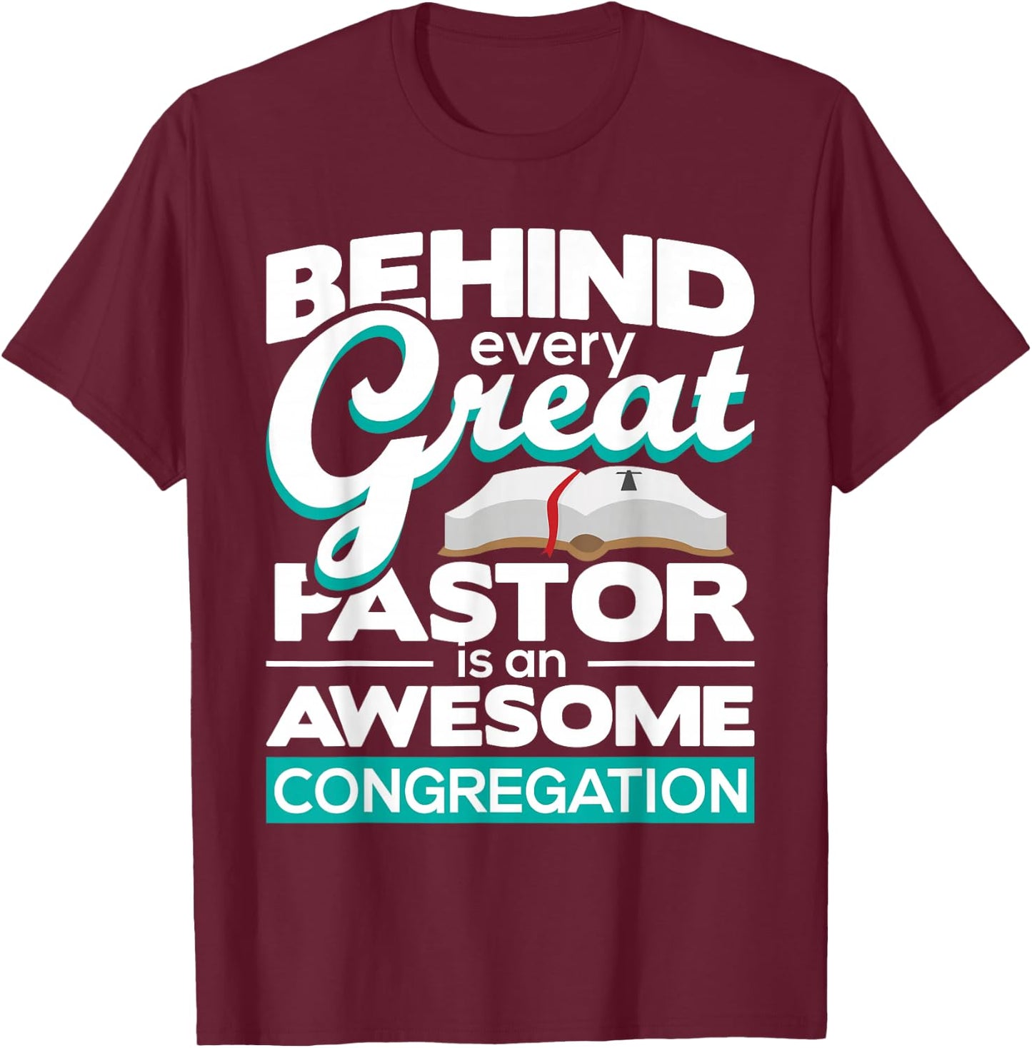An Awesome Congregation - Pastor Preacher Minister T-Shirt - T-Shirt | Maroon