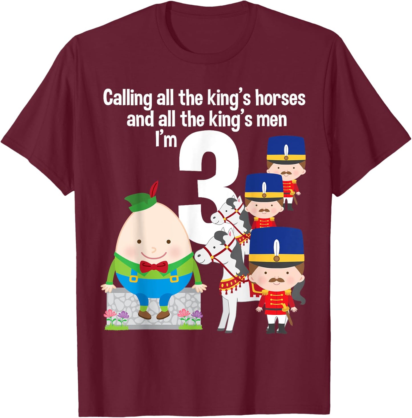Toddler Kids Humpty Dumpty 3rd Birthday Party Nursery Song T-Shirt - T-Shirt | Maroon
