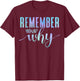Remember Your Why Gym Motivation Fitness Inspirational Gift T-Shirt - T-Shirt | Maroon