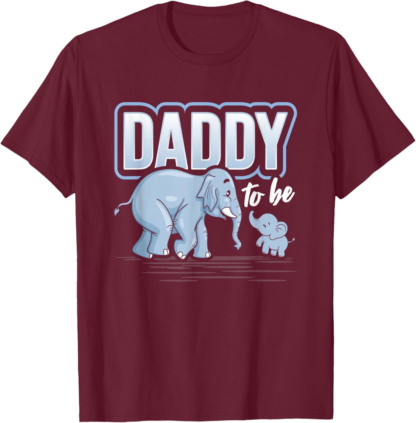 Daddy To Be Elephant Baby Shower Pregnancy Gift Soon To Be T-Shirt - T-Shirt | Maroon