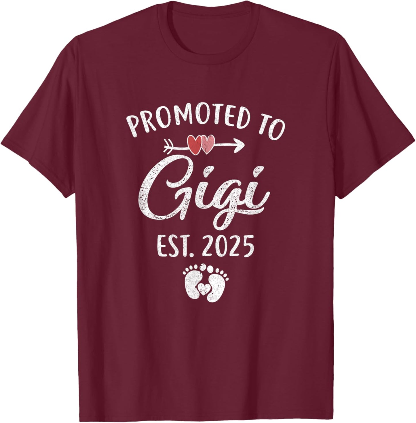 Promoted To Gigi Est 2025 Funny First Time Mothers Day T-Shirt - T-Shirt | Maroon