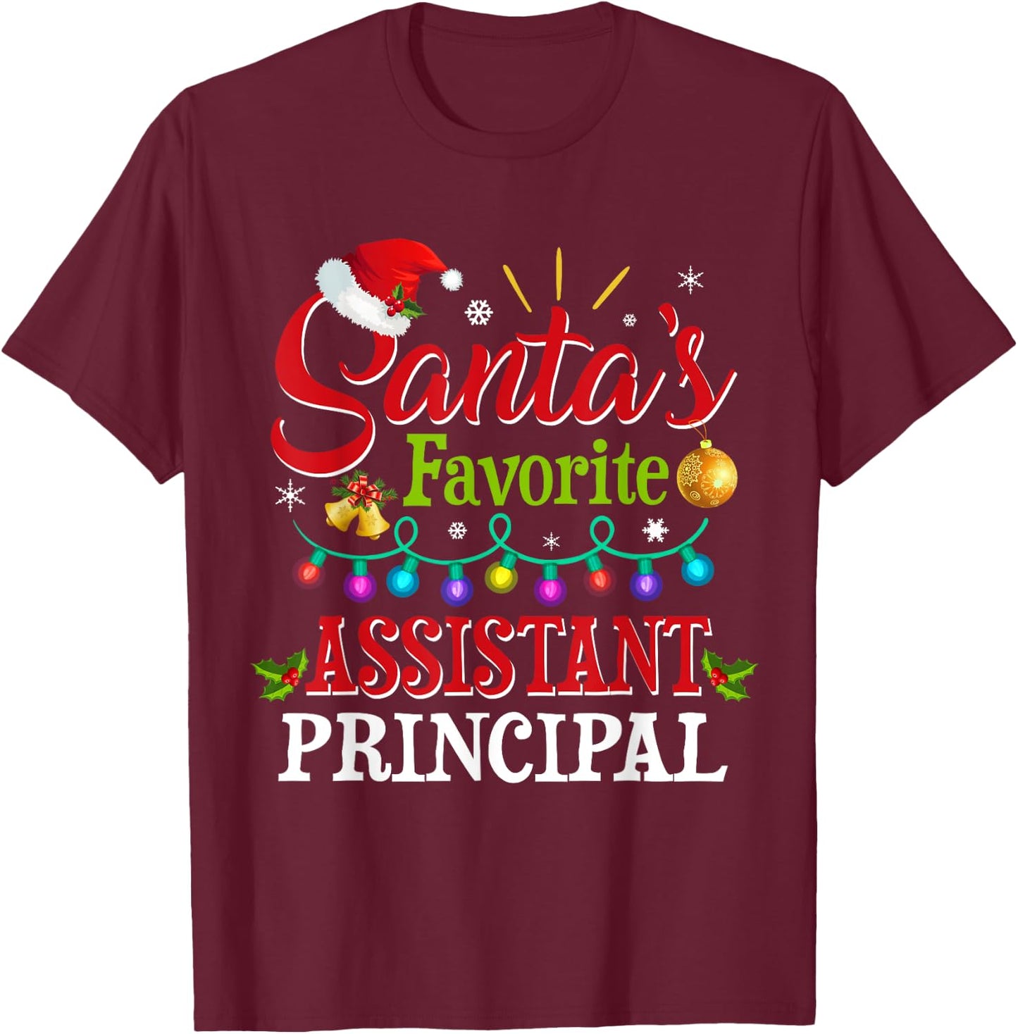 Santa's Favorite Assistant Principal Christmas Light T-Shirt - T-Shirt | Maroon