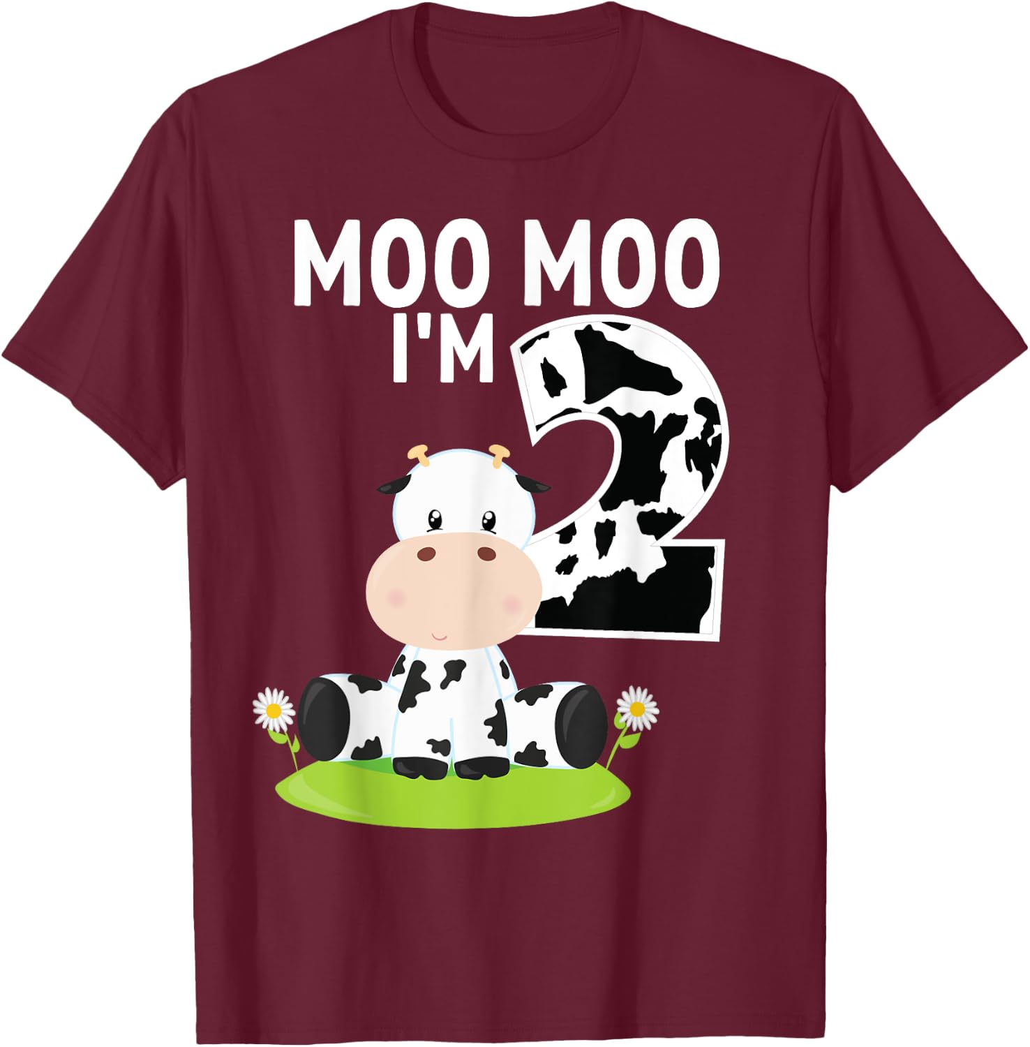 Moo Moo I'm Two 2nd Birthday Funny Cute Cow Sounds Toddler T-Shirt - T-Shirt | Maroon