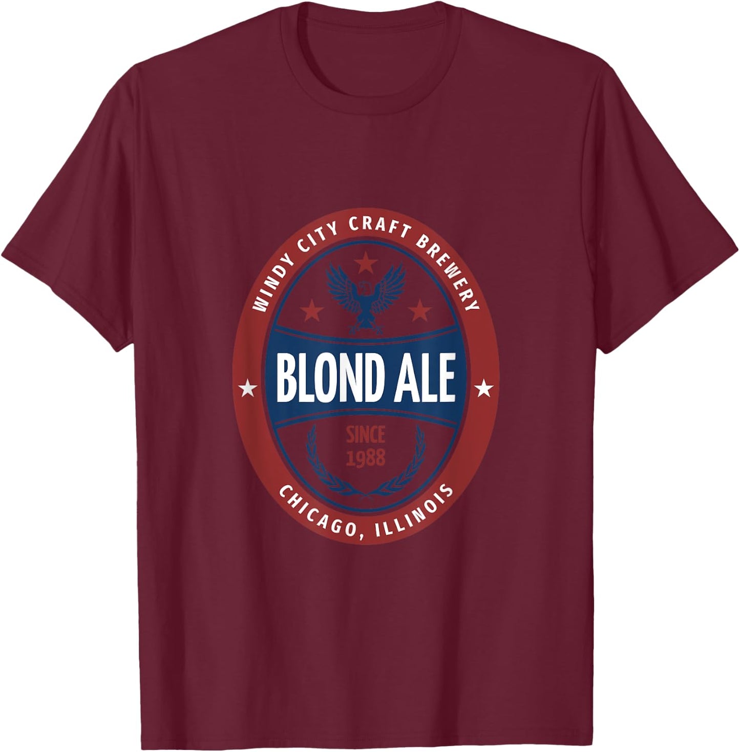 Windy City Craft Brewery Blond Ale Meme Novelty Beer Logo T-Shirt - T-Shirt | Maroon