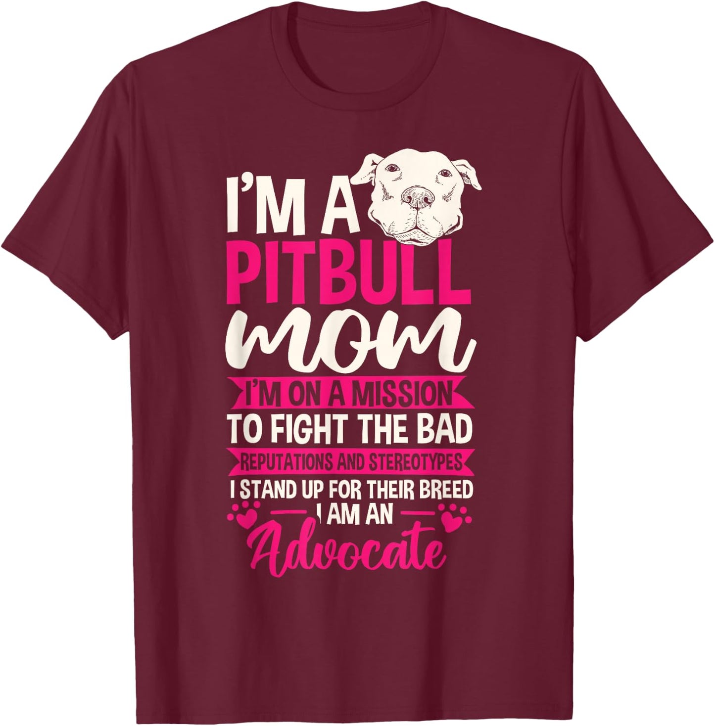 Pitbull Mom Pit Bull Terrier Mommy Pibble Mother's Day T-Shirt - T-Shirt | Maroon