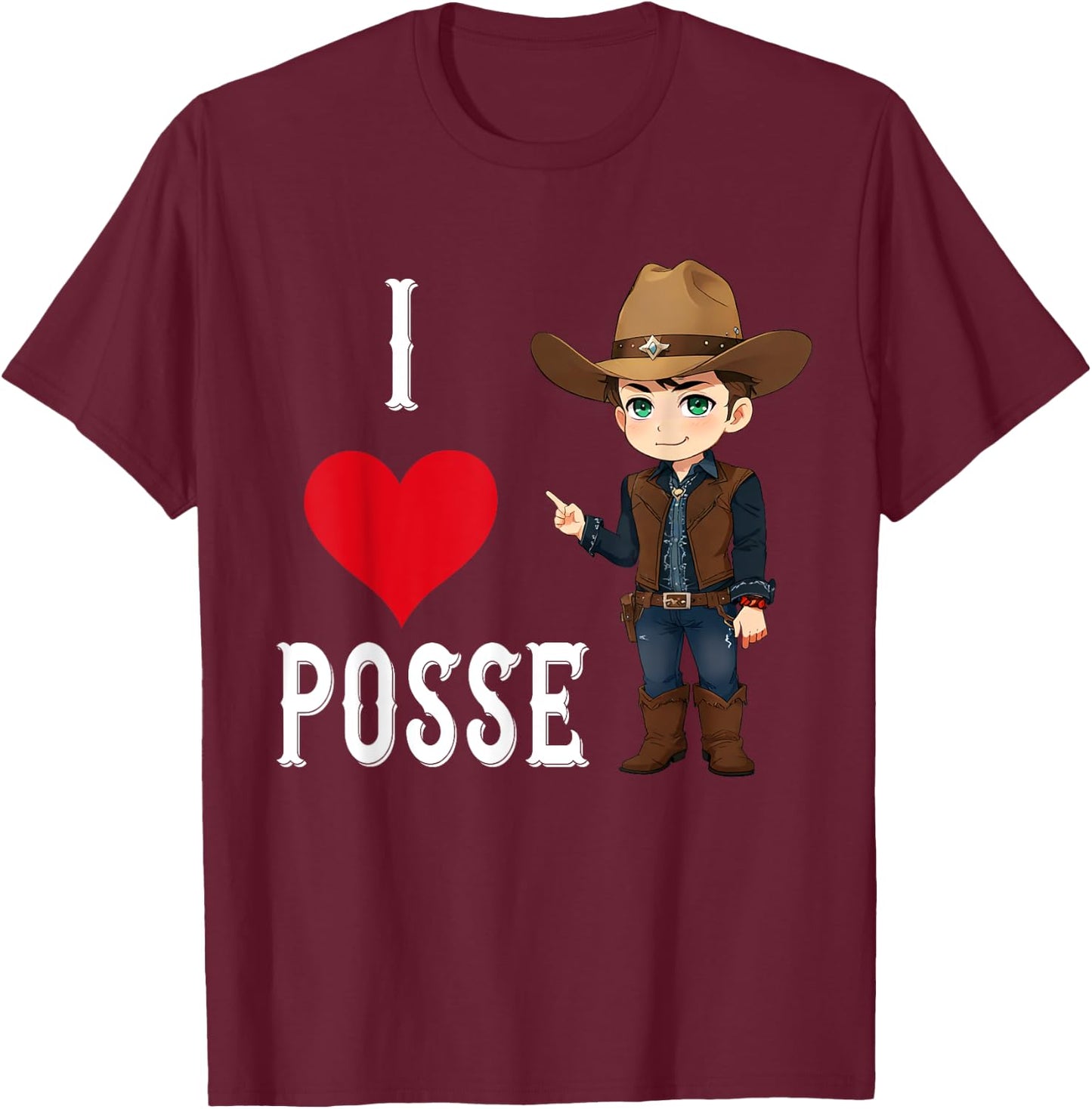 I Love Posse Funny Cowboy Dean SPN 18+ T-Shirt - T-Shirt | Maroon