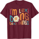I'm Lexi Doing Lexi Things Funny Groovy Retro Lexi T-Shirt - T-Shirt | Maroon