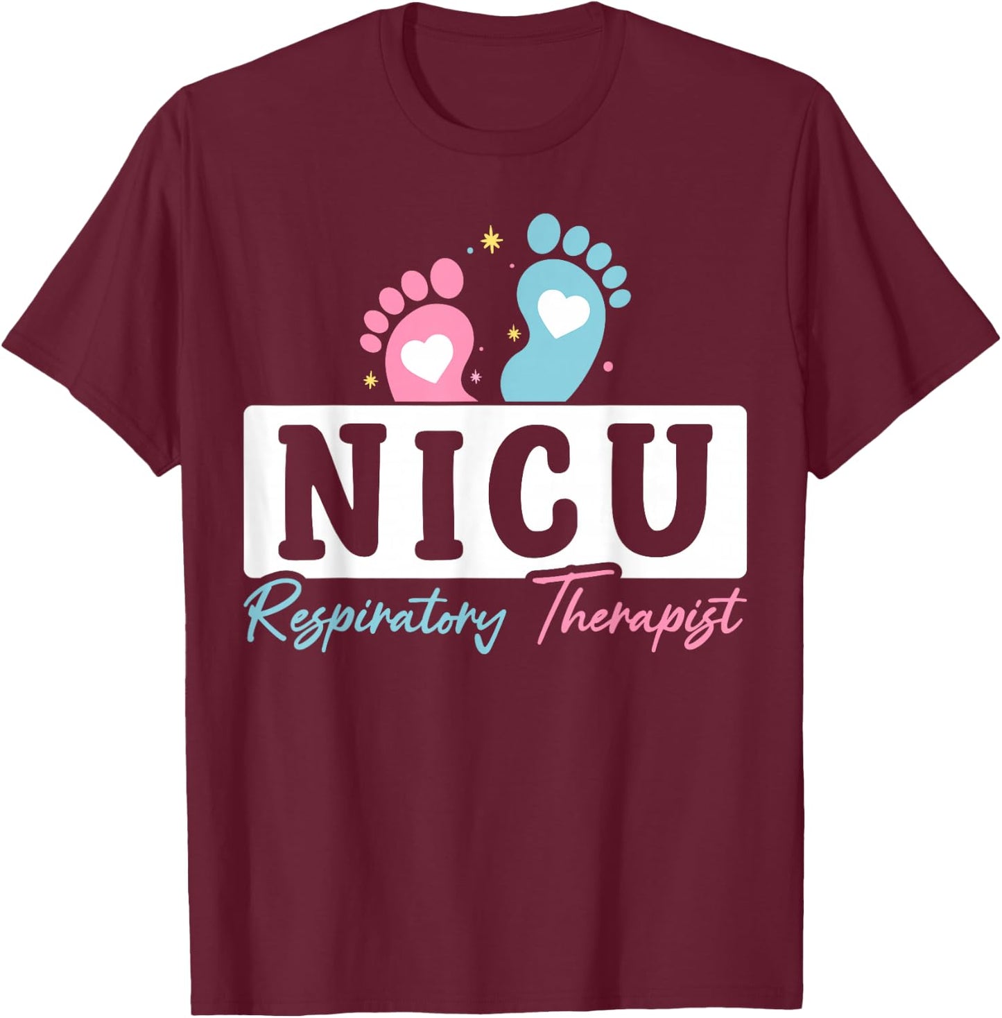 Cute NICU Respiratory Therapist Appreciation Heart T-Shirt - T-Shirt | Maroon
