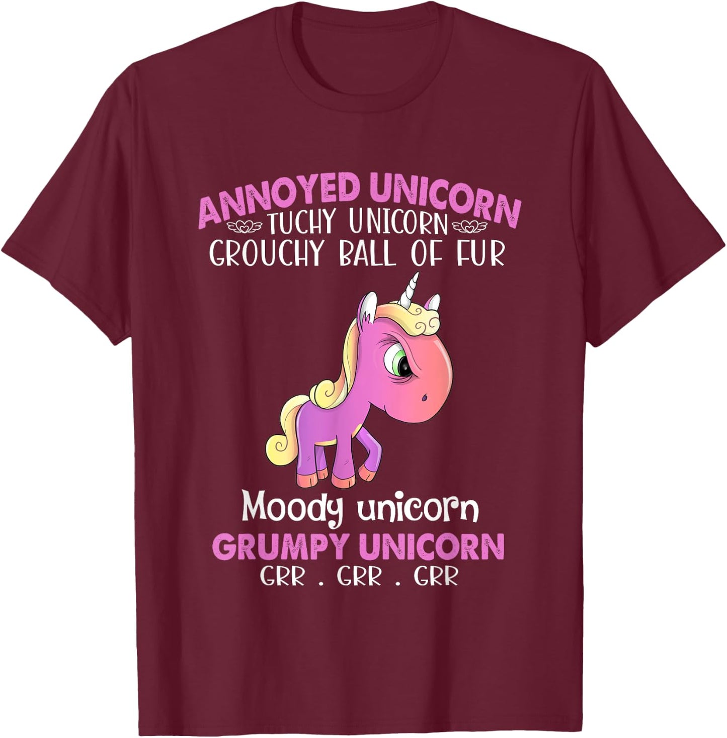 Annoyed Unicorn Touchy Unicorn Grouchy Ball Of Fur Moody T-Shirt - T-Shirt | Maroon