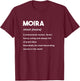 Moira Name T-Shirt - T-Shirt | Maroon