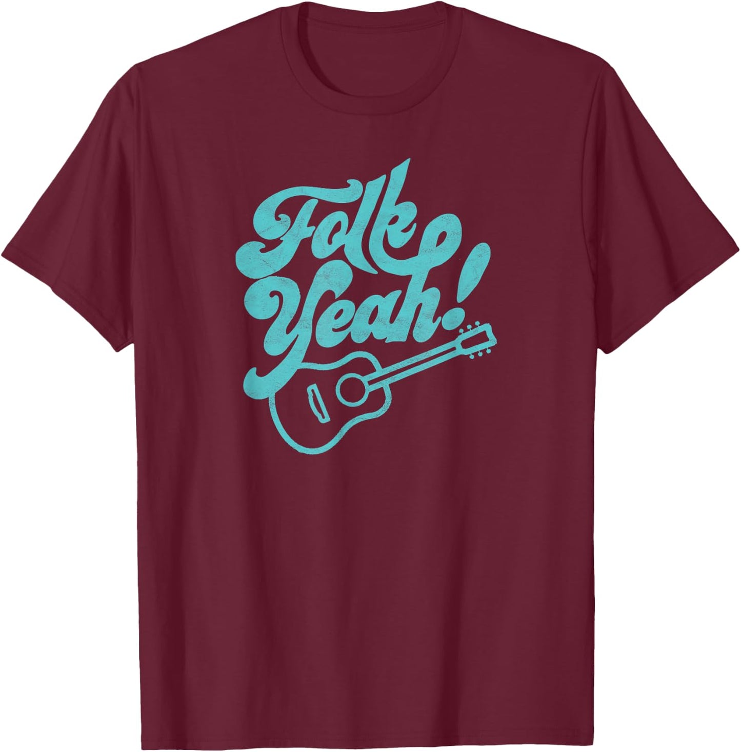 Folk Yeah! Funny Guitar Minimalist Music Retro Graphic T-Shirt - T-Shirt | Maroon