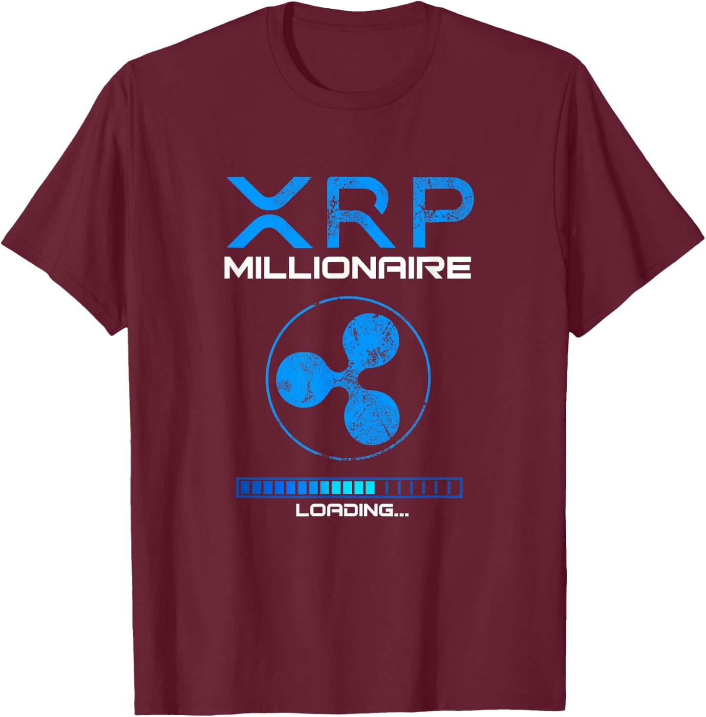 XRP Crypto Millionaire HODL Loading to BULLRUN Ripple Token T-Shirt - T-Shirt | Maroon