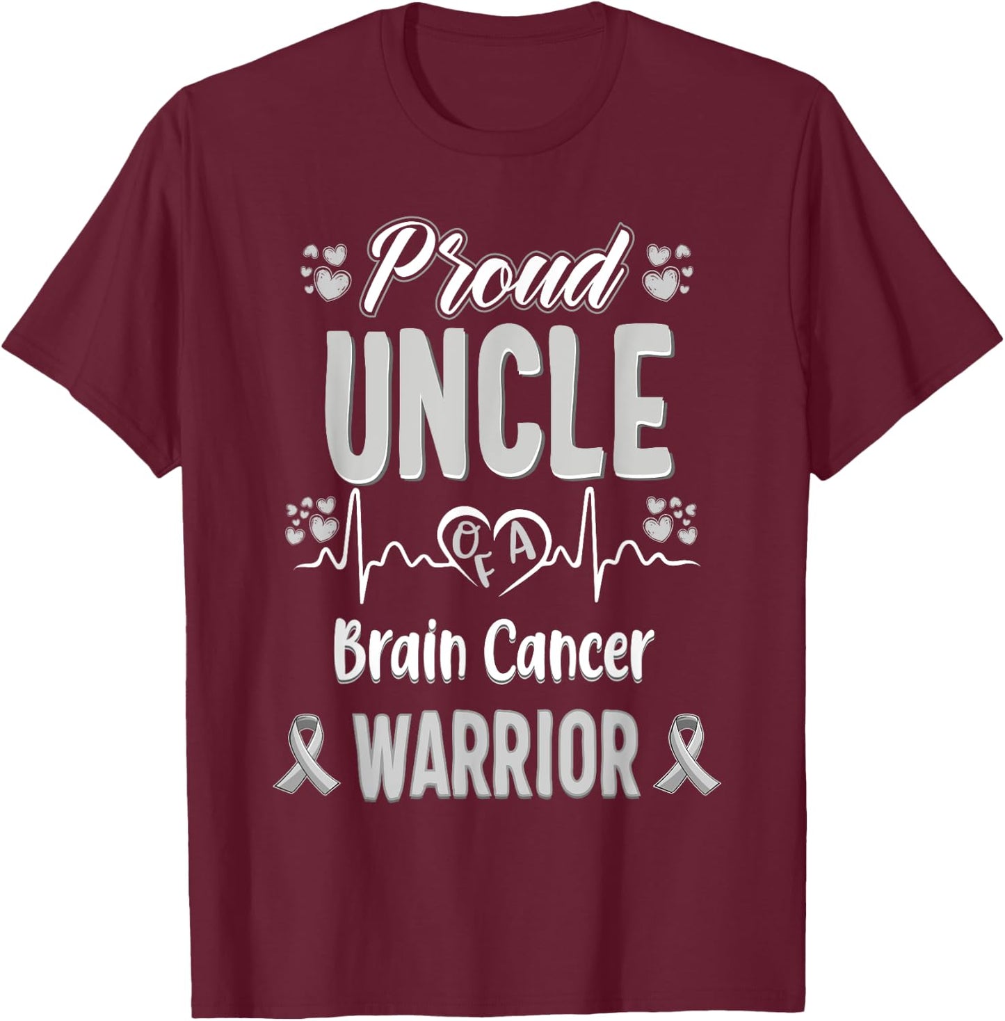 proud Uncle Brain cancer warrior awareness ribbon Grey T-Shirt - T-Shirt | Maroon