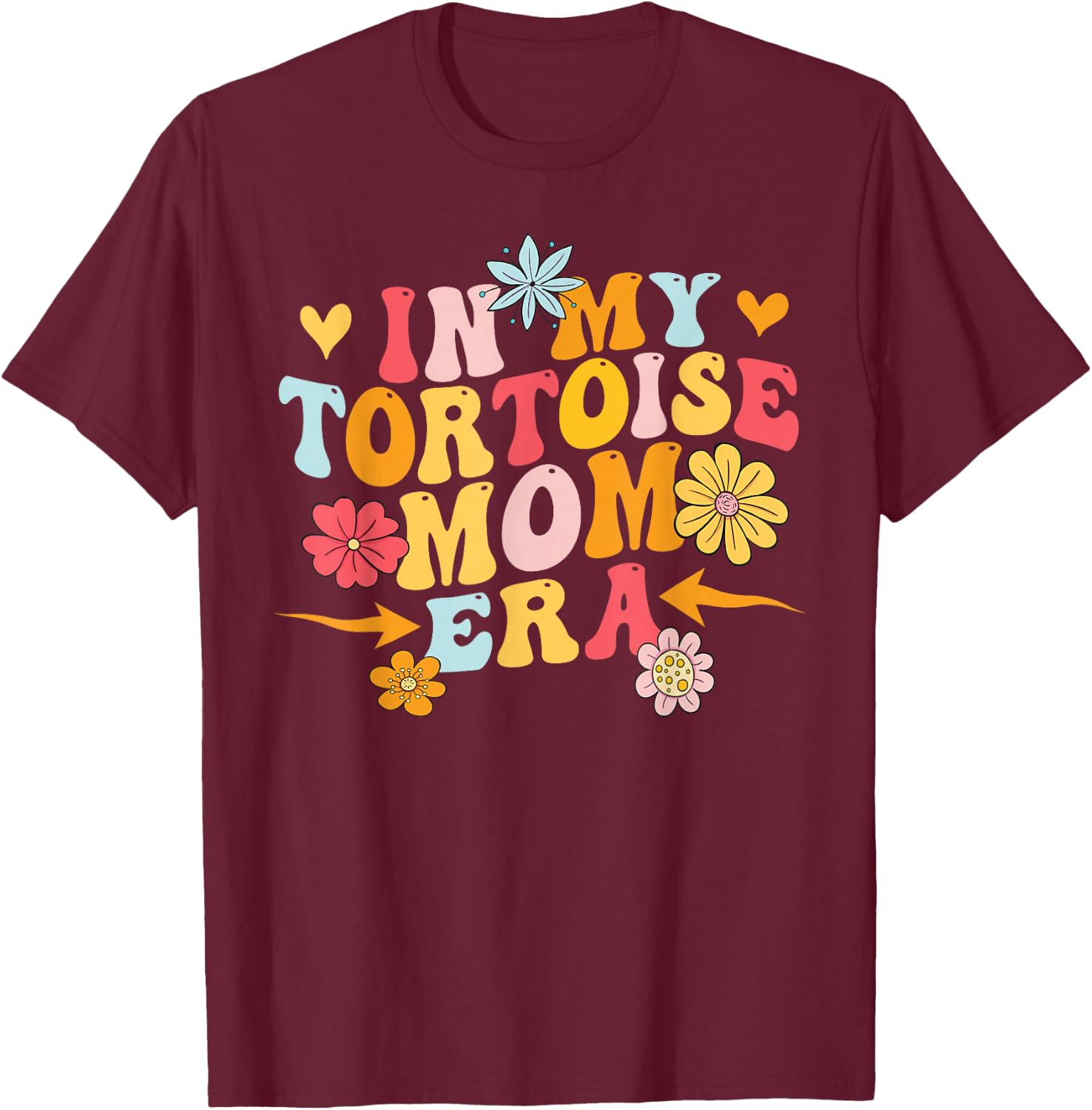 In my tortoise mom era shirts for tortoise moms T-Shirt - T-Shirt | Maroon