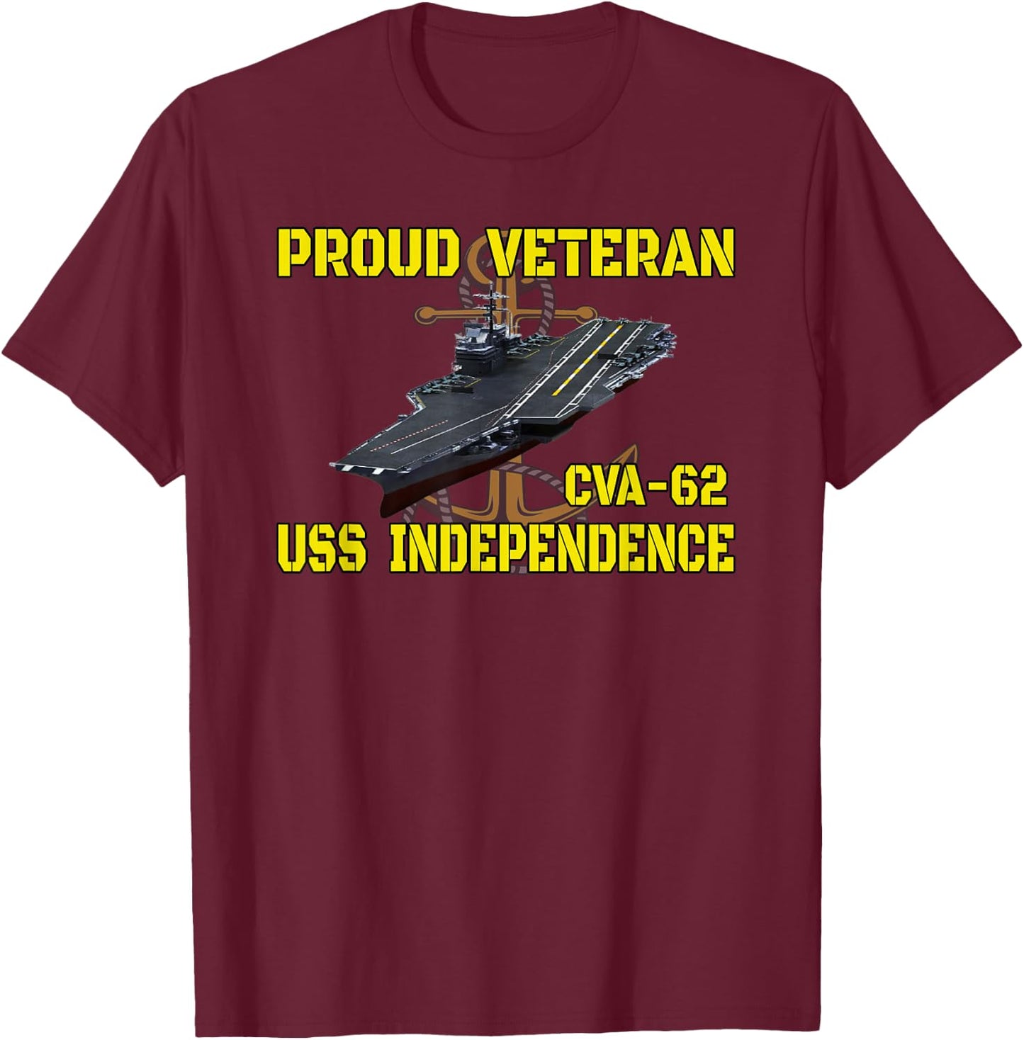 Aircraft Carrier USS Independence CVA-62 Veterans Day Father T-Shirt - T-Shirt | Maroon