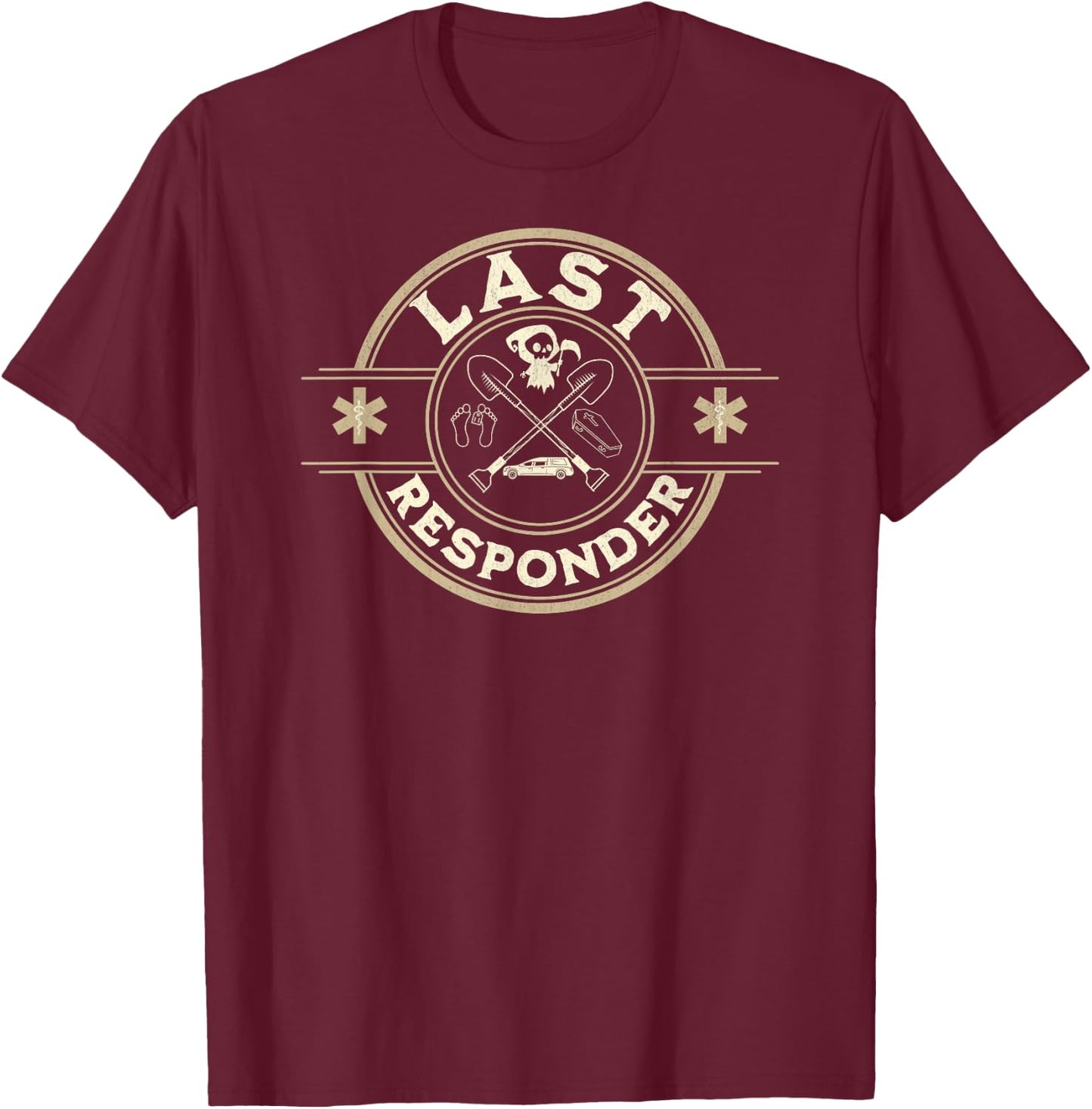 Grim Reaper Funny Dark Meme Mortician Last Responder Vintage T-Shirt - T-Shirt | Maroon