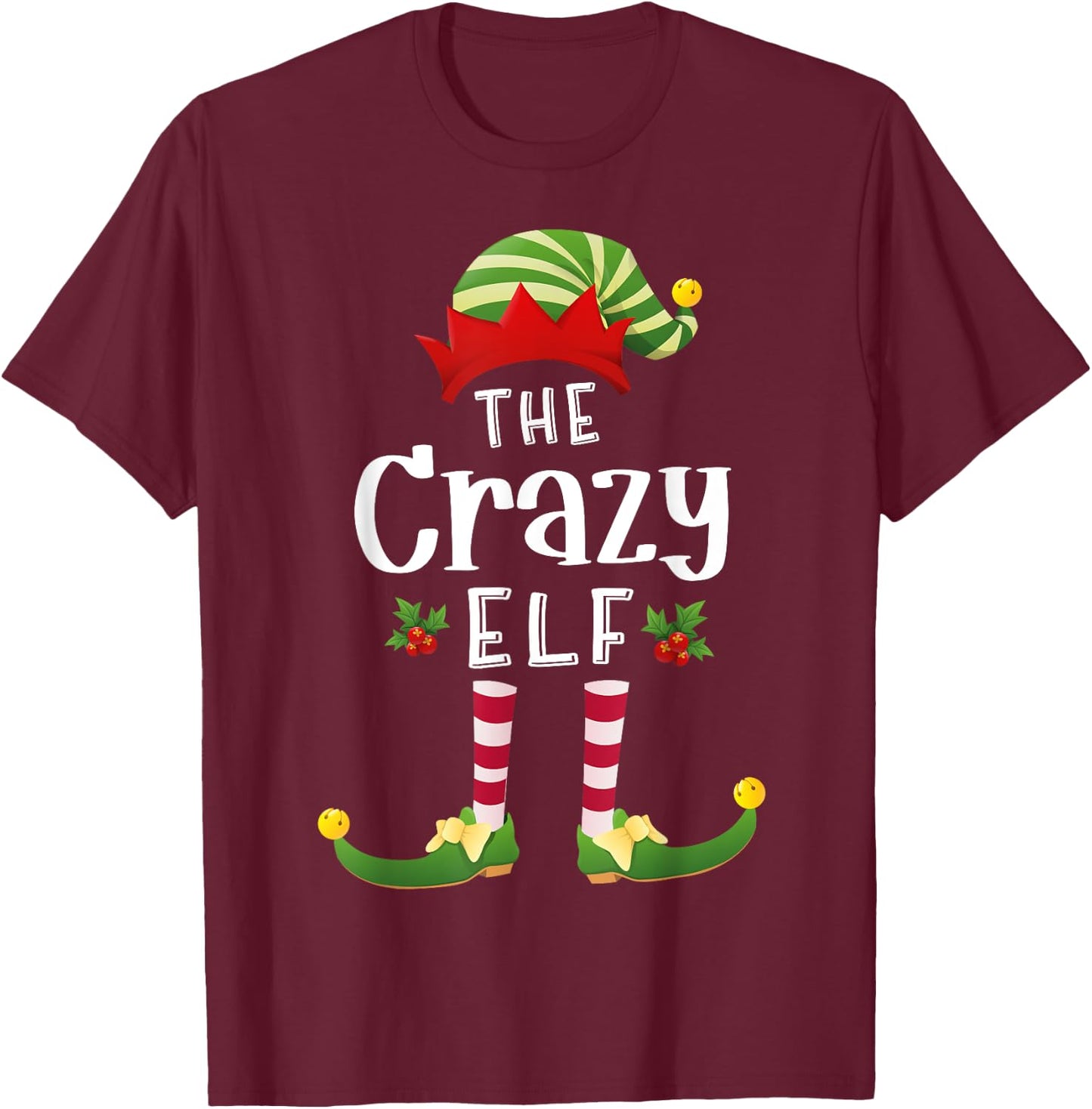 Crazy Christmas Elf Matching Pajama X-Mas Party T-Shirt - T-Shirt | Maroon