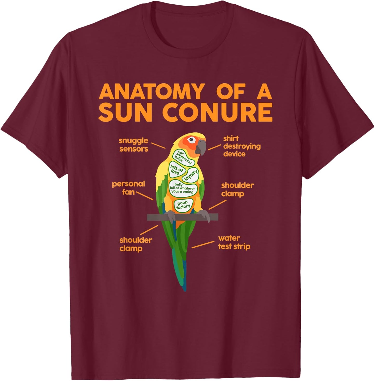Funny Sun Conure Bird Lover Parrot Animals Pet Owner Gifts T-Shirt - T-Shirt | Maroon