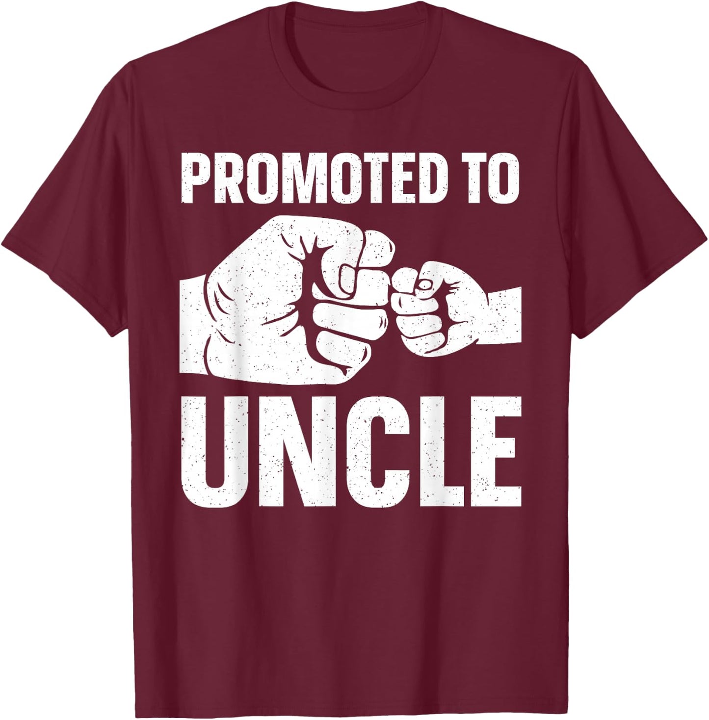 Funny Uncle Design Daddy Dad Boys Promoted To Uncle T-Shirt - T-Shirt | Maroon