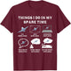 Things I Do In My Spare Time Airplanes Aviation Pilot Gifts T-Shirt - T-Shirt | Maroon