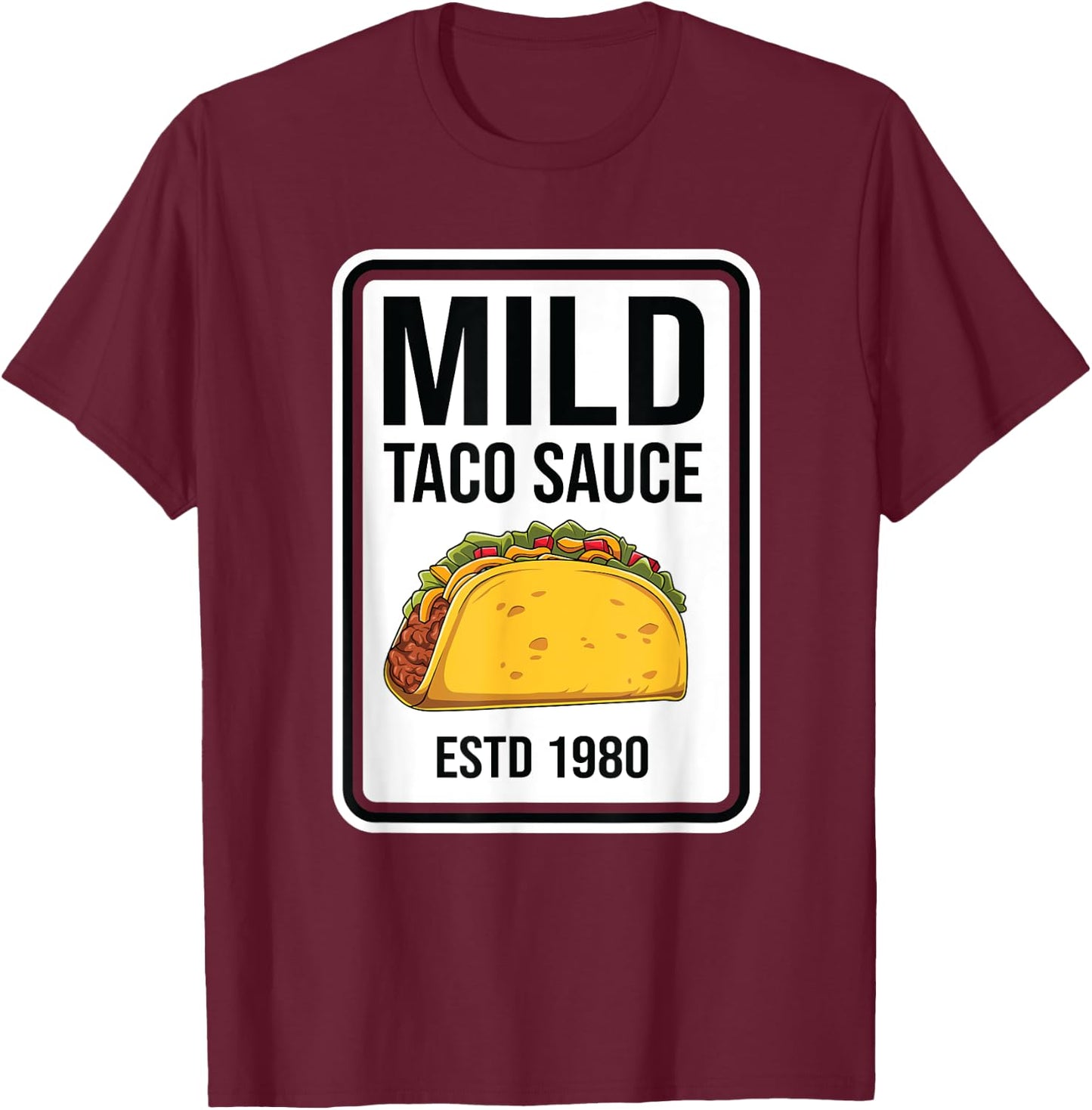 Mild Taco Sauce Condiment Halloween Matching Costume Group T-Shirt - T-Shirt | Maroon