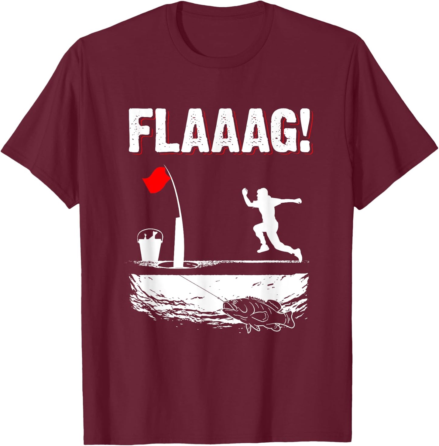 Ice Fishing Tip Up Flag Run for Ice Fishing Flag Men T-Shirt - T-Shirt | Maroon