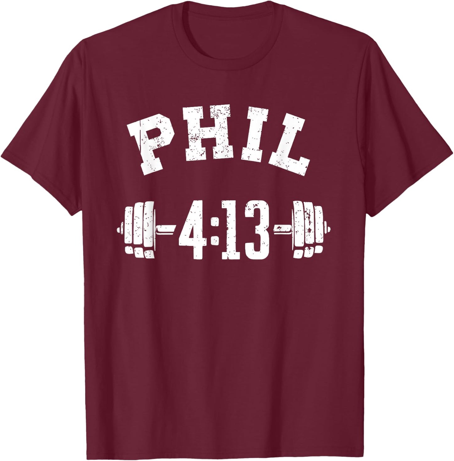 Phil 4 13 Workout, Philippians 4:13, Christian Weightlifter T-Shirt - T-Shirt | Maroon