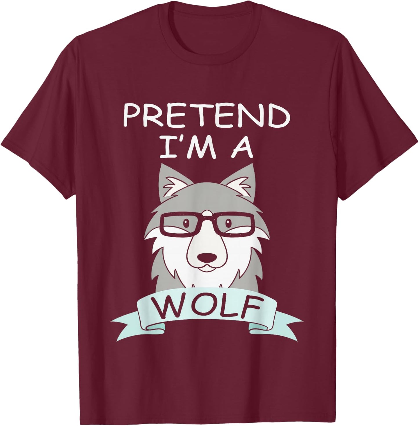 Pretend I'm A Wolf Costume Funny Halloween Party Kids T-Shirt - T-Shirt | Maroon