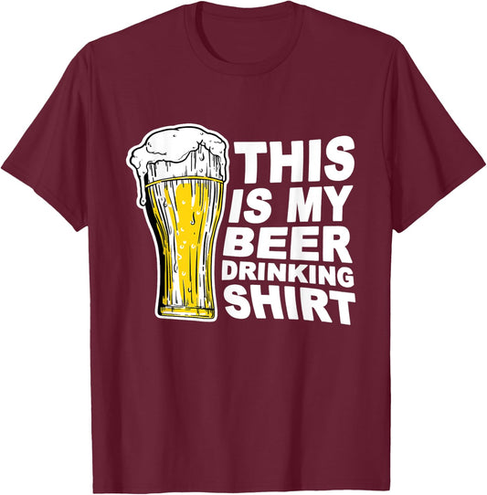 This Is My Beer Drinking Shirt Funny Saying Gift T-Shirt - T-Shirt | Maroon