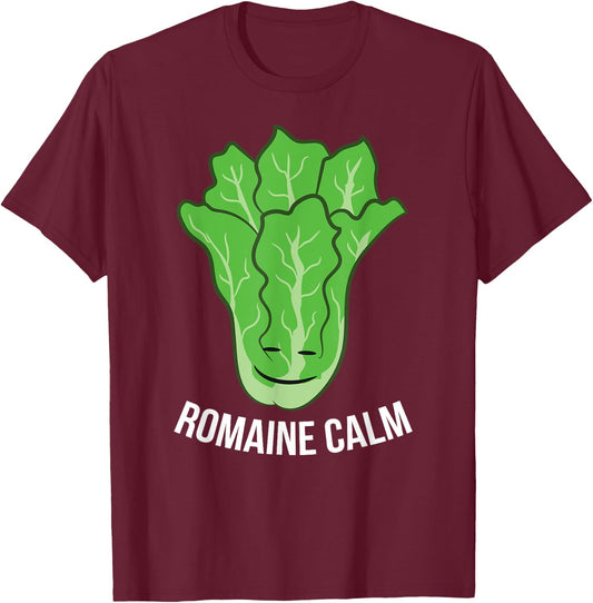 Funny Romaine Calm Lettuce Vegan Vegetarian Romaine T-Shirt - T-Shirt | Maroon