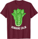 Funny Romaine Calm Lettuce Vegan Vegetarian Romaine T-Shirt - T-Shirt | Maroon