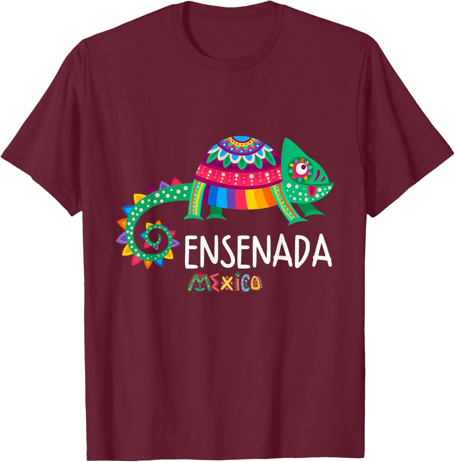 Ensenada Mexico Souvenir / Ensenada T-Shirt - T-Shirt | Maroon