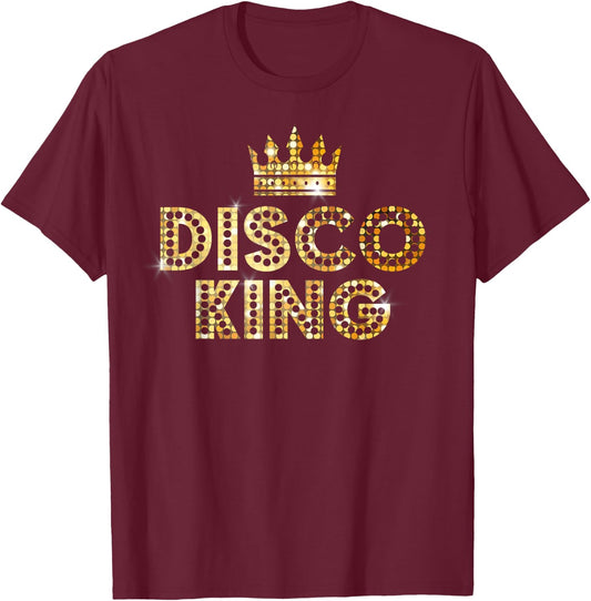Disco King Funky Vintage 70s 80s For Dance Parties T-Shirt - T-Shirt | Maroon