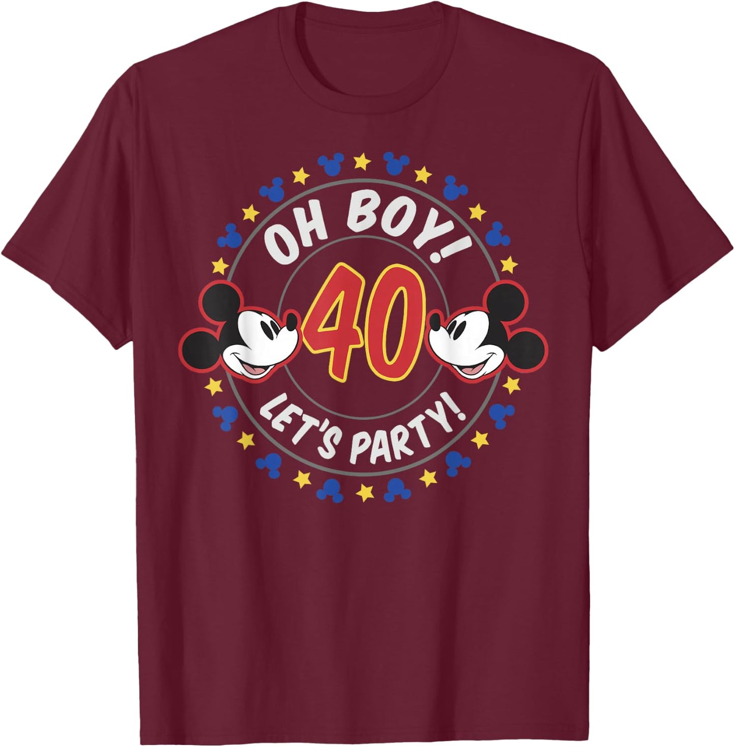 Disney Mickey and Friends Oh Boy Let's Party 40th Birthday T-Shirt - T-Shirt | Maroon