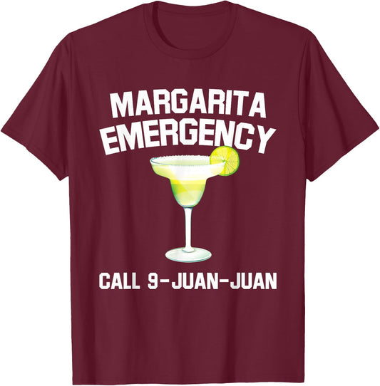 Margarita Emergency Mexican Fiesta Funny Cinco de Mayo T-Shirt - T-Shirt | Maroon