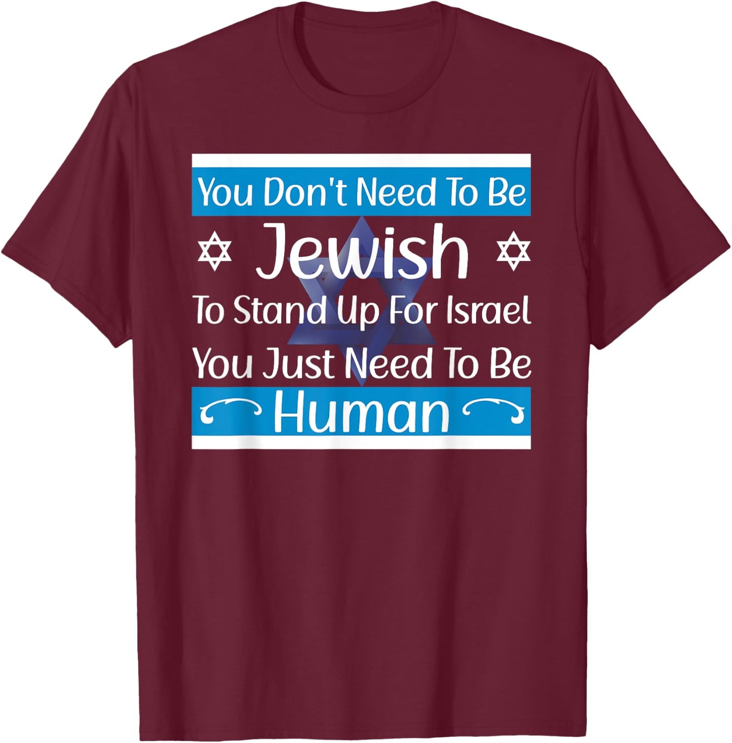 Jewish Flag Quote I Stand With Israel Israeli Flag T-Shirt - T-Shirt | Maroon