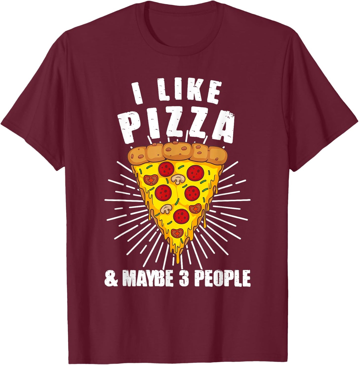 Funny Pizza Lover Art Italian Pizza Food Restaurant Pizza T-Shirt - T-Shirt | Maroon