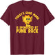 Cute Retro Vintage Funny Punk Rock T-Shirt - T-Shirt | Maroon