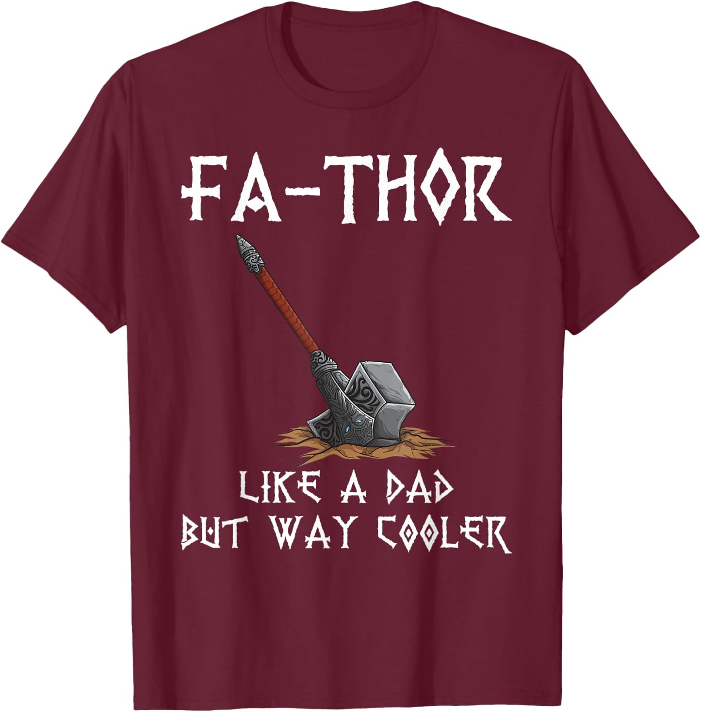 Fa-Thor - fathers day fathers day gift dad father T-Shirt - T-Shirt | Maroon