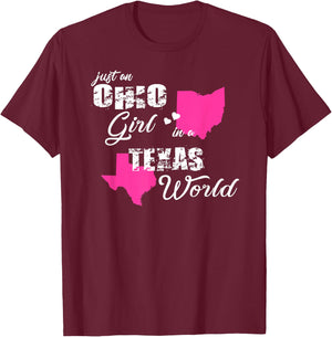 Funny Ohio Shirts Just an Ohio girl in a Texas T-Shirt - T-Shirt | Maroon
