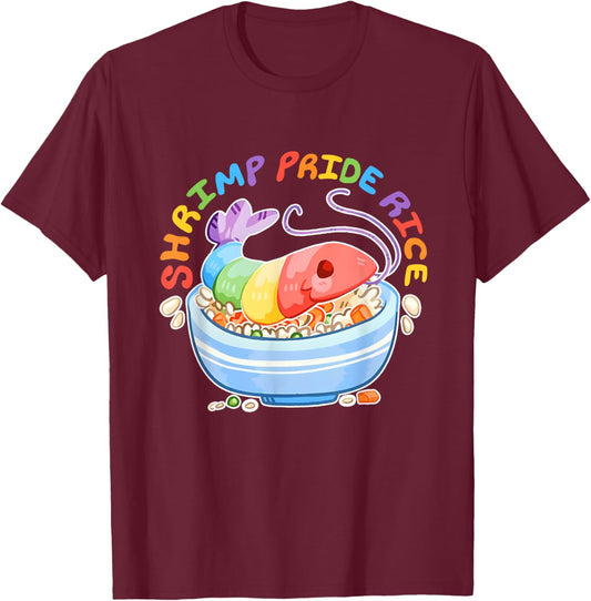 Shrimp Pride Rice LGBTQ Pride Flag Month Design T-Shirt - T-Shirt | Maroon
