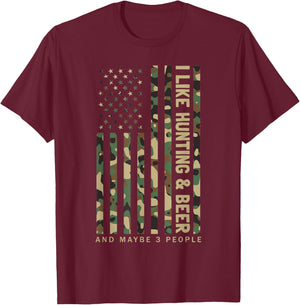 I Like Hunting & Beer And Maybe 3 People Camouflage US Flag T-Shirt - T-Shirt | Maroon